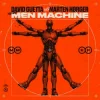 David Guetta & Marten Hørger & Men Machine - Hey You