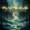 Обкладинка ViTaLiKuS - Breath of the Wilderness ViTaLiKuS - Breath of the Wilderness
