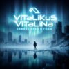 ViTaLiKuS - Сквозь края и года