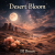 Обкладинка DJ Broun - Desert Bloom