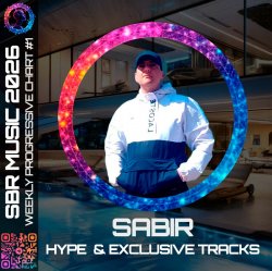 Обложка Sabir - Weekly Progressive Chart #1 [Intro Voice]