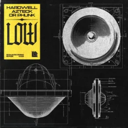 Обложка Hardwell & Azteck & Dr Phunk - LOW
