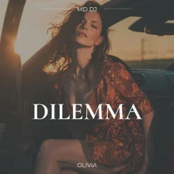 Обложка MD Dj & Olivia - Dilemma