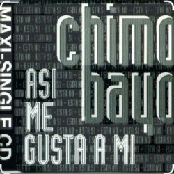 Обложка Chimo Bayo - Asi Me Gusta A Mi (Esta Si, Esta No) (Original Mix)
