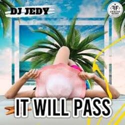 Обложка DJ JEDY - It Will Pass