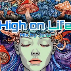 Cover Jerbi - High on Life || Psy Trance Mix