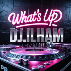 Обложка DJ.ILHAM - What's Up