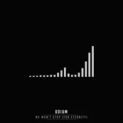 Portada Odium - We Won't Stop (For Eternity)