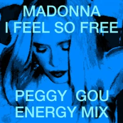 Обложка Madonna - I Feel So Free (Peggy Gou Energy Mix)
