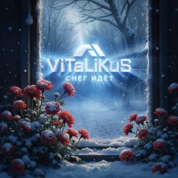 Обложка ViTaLiKuS - Снег идёт