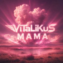 Pochette ViTaLiKuS - Мама