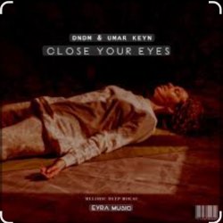 Обложка Umar Keyn - Close My Eyes