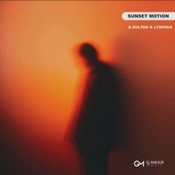 Обложка A-Sultan & Lynoria - Sunset Motion