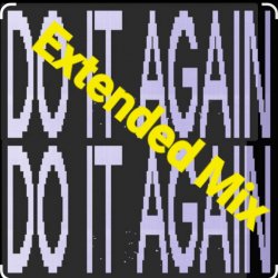 Обложка Betical - Do It Again (Extended Mix)