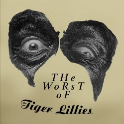 Обложка Tiger Lillies - Terrible