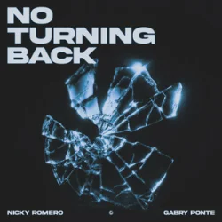 Обложка Nicky Romero & Gabry Ponte - No Turning Back