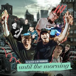 Обложка AC Slater & Jay Robinson - Until The Morning