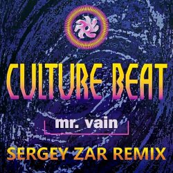 Обложка Culture Beat - Mr. Vain (Sergey Zar Radio Remix)