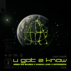 Обложка Armin van Buuren & Hannah Laing & Wippenberg - U Got 2 Know