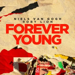 Обложка Niels van Gogh & Roby Lion - Forever Young