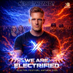 Обложка Nils Van Zandt - Electrified (Official Electra Festival Anthem)