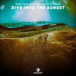 Обложка Marc Korn, Semitoo, Michael Roman - Dive Into The Sunset