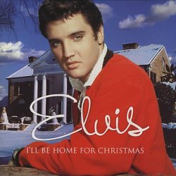 Обложка Elvis Presley - I'll Be Home For Christmas