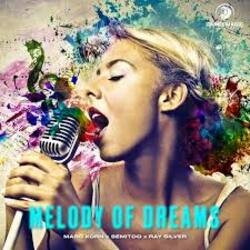 Обложка Marc Korn, Semitoo, Ray Silver - Melody Of Dreams