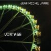 Jean Michel Jarre - Vintage (ATB Lounge Remix)