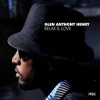 Обложка Glen Anthony Henry - Relax And Love Glen Anthony Henry - Relax And Love
