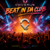 Обложка Covorus - Beat In Da Club (Rave Mix) Covorus - Beat In Da Club (Rave Mix)