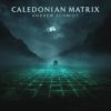 Portada Andrew Schmidt - Caledonian Matrix (pt 1) Andrew Schmidt - Caledonian Matrix (pt 1)