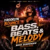 Обложка Brooklyn Bounce - Bass, Beats & Melody (Bass Surrender Hardstyle Remix) Brooklyn Bounce - Bass, Beats & Melody (Bass Surrender Hardstyle Remix)