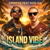 Cover Creepzz X Kosi Sia - Island Vibe Creepzz X Kosi Sia - Island Vibe