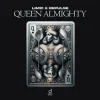 Обложка LIMIC & Repulse - Queen Almighty LIMIC & Repulse - Queen Almighty