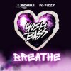 Cover DJ Richelle & Mc Fizzy - Breathe DJ Richelle & Mc Fizzy - Breathe