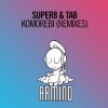 Portada Super8 & Tab - Komorebi (Sied Van Riel Extended Remix) Super8 & Tab - Komorebi (Sied Van Riel Extended Remix)