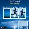 I.M.-Xstars - Motivation for sports