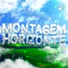 封面 DJ FKU - MONTAGEM HORIZONTE DJ FKU - MONTAGEM HORIZONTE