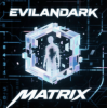 Обкладинка EvilanDark - Matrix EvilanDark - Matrix