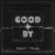 Pochette DRoN TRuE - Good By