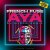 Обложка French Fuse - AYA (Dj M1ron Remix)