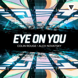 Обложка Colin Rouge, Alex Novatsky - Eye On You (Extended Mix)