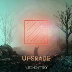 Обложка Alex Novatsky - Upgrade (Extended Mix)