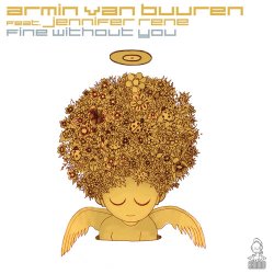 Обложка Armin van Buuren feat. Jennifer Rene - Fine Without You (Radio Edit)