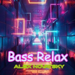 Обложка Alex Novatsky - Bass Relax (Extended Mix)