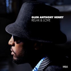 Обложка Glen Anthony Henry - Relax And Love