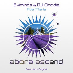 Обложка Eximinds & DJ Orcidia - Ave Maria (Original Mix)