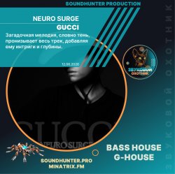 Обложка NEURO SURGE - Gucci