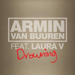 Обложка Armin van Buuren feat. Laura V - Drowning (Radio Edit)